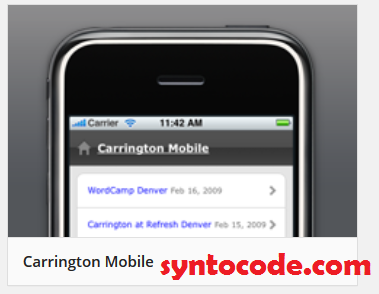 A-Z: Installing and Customizing Carrington Mobile Theme for WordPress